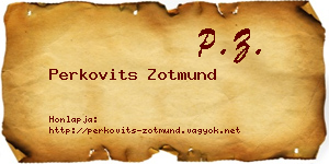 Perkovits Zotmund névjegykártya
